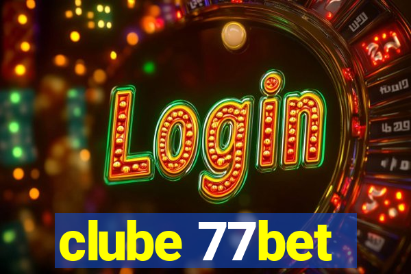 clube 77bet